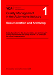 VDA  1  Documentation and Archiving - Code of practice for the documentation and archiving of quality requirements and quality records / 3rd edition 2008